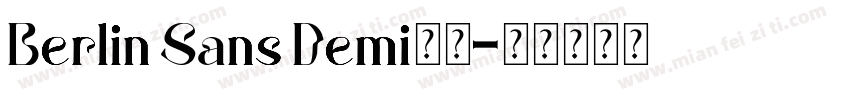 Berlin Sans Demi字体字体转换